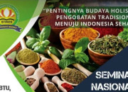 Seminar Nasional Budaya Holistik Pengobatan Tradisional Stikes Rs Anwar Medika Sidoarjo