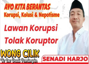Pendiri Wong Cilik Yo Iso Dadi Pemimpin, Senadi Harjo : Ayo Bersatu Lawan Korupsi, Tolak Koruptor 