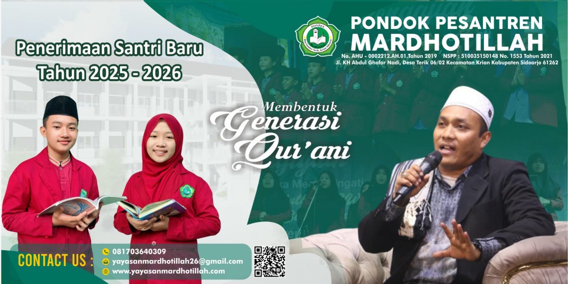 PPDB 2025 – 2026 Yayasan Ponpes MARDHOTILLAH Sidoarjo