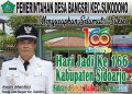 Pemerintah Desa Bangsri Sukodono Mengucapkan Selamat dan Sukses Hari Jadi ke -166 Kabupaten Sidoarjo