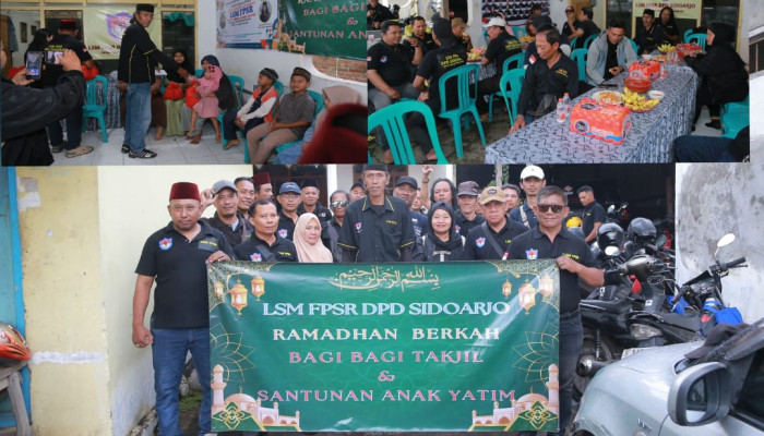 Lsm Fpsr Dpd Sidoarjo Gelar Santunan Yatim Dan Bagi Ratusan Takjil,Perkuat Kepedulian Di Bulan Ramadhan