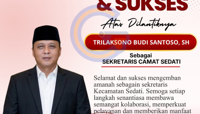 Selamat Dan Sukses Atas Dilantiknya Trilaksono Budi Santoso Sebagai Sekretaris Camat Sedati Sidoarjo